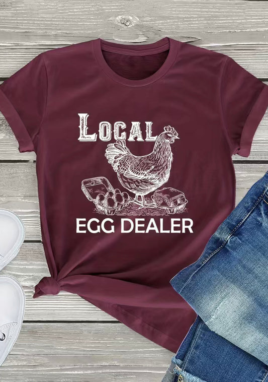Local Egg Dealer Tee