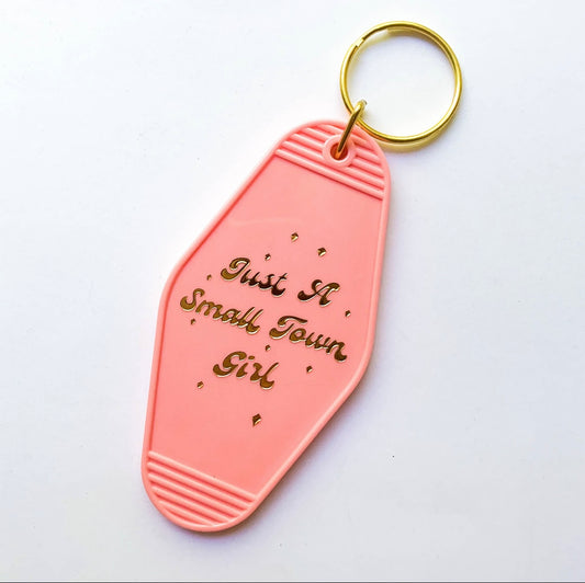 Small Town Girl key chain